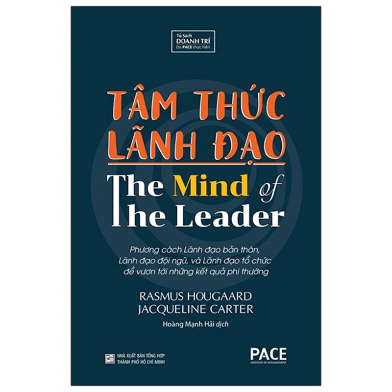 Sách Tâm Thức Lãnh Đạo - The Mind Of The Leader