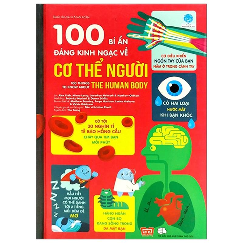Sách 100 Bí Ẩn Đáng Kinh Ngạc Về Cơ Thể Người (Usborne - 100 Things To Know About The Human Body)