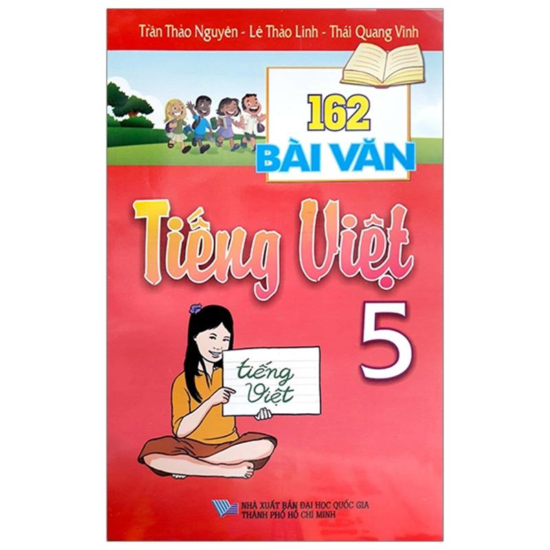 Sách 162 Bài Văn Tiếng Việt 5 (2017)