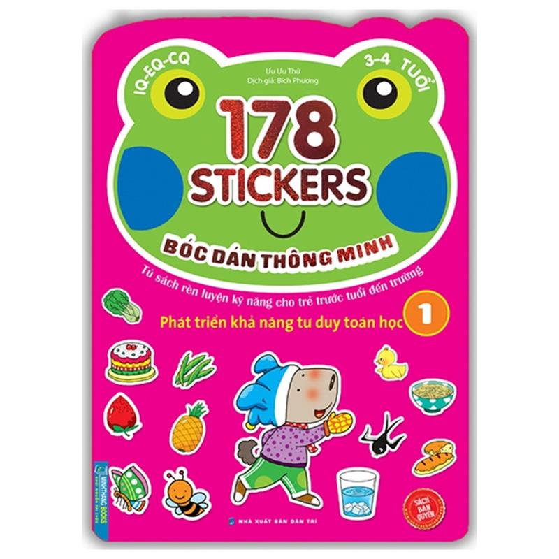 Sách 178 Stickers - Bóc Dán Thông Minh Phát Triển Khả Năng Tư Duy Toán Học (3 - 4 Tuổi) - Tập 1
