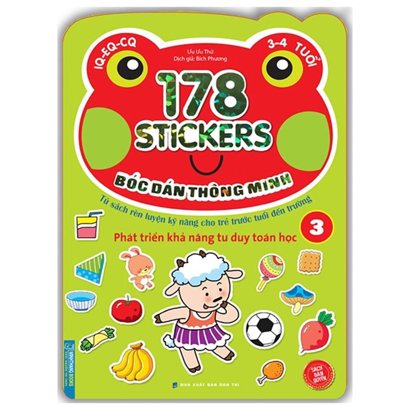 Sách 178 Stickers - Bóc Dán Thông Minh Phát Triển Khả Năng Tư Duy Toán Học (3 - 4 Tuổi) - Tập 3