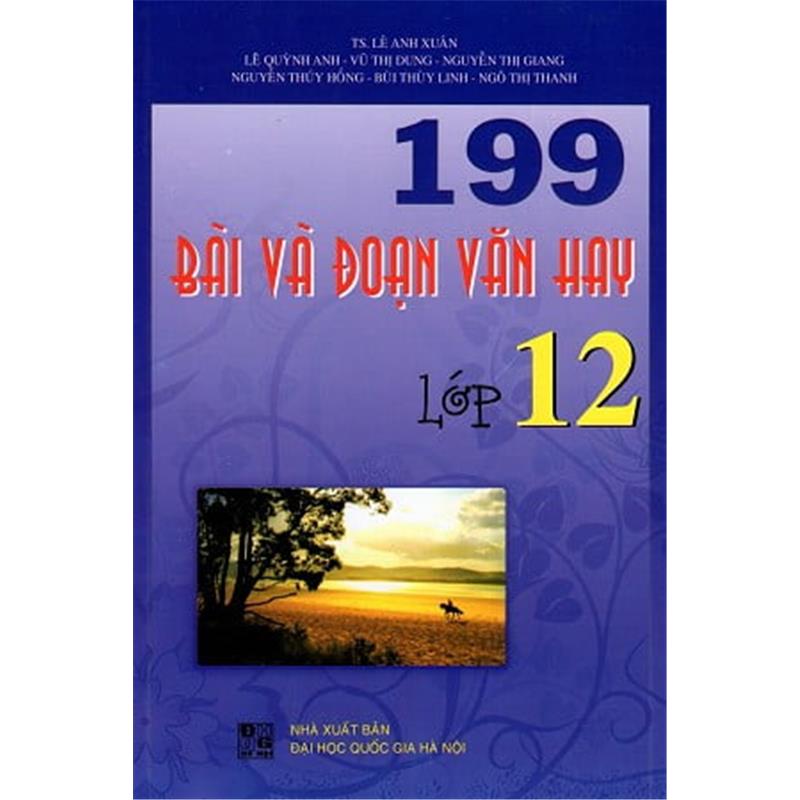 Sách 199 Bài Và Đoạn Văn Hay Lớp 12