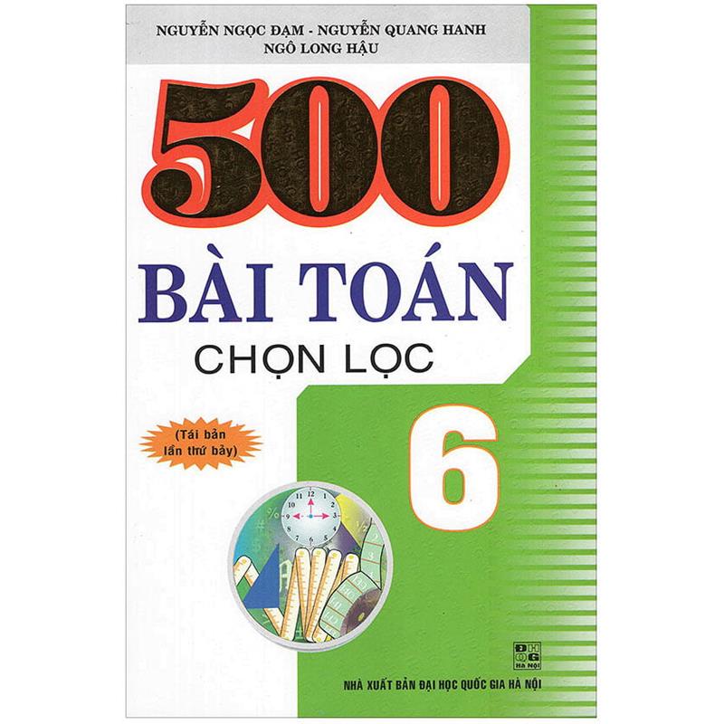 Sách 500 Bài Toán Chọn Lọc Lớp 6