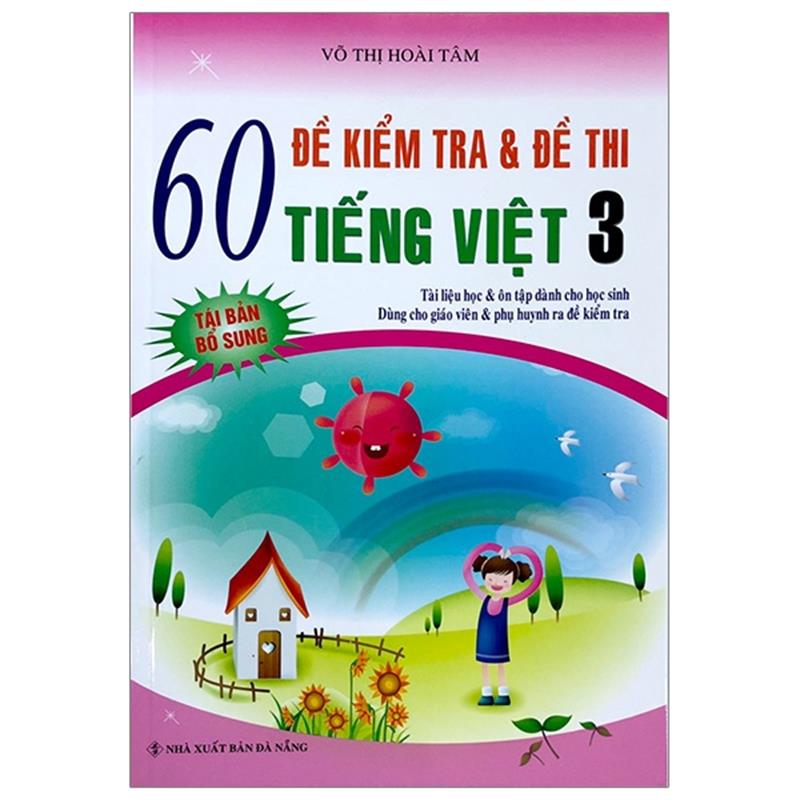 Sách 60 Đề Kiểm Tra Và Đề Thi Tiếng Việt 3