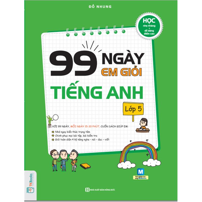 Sách 99 Ngày Em Giỏi Tiếng Anh - Lớp 5