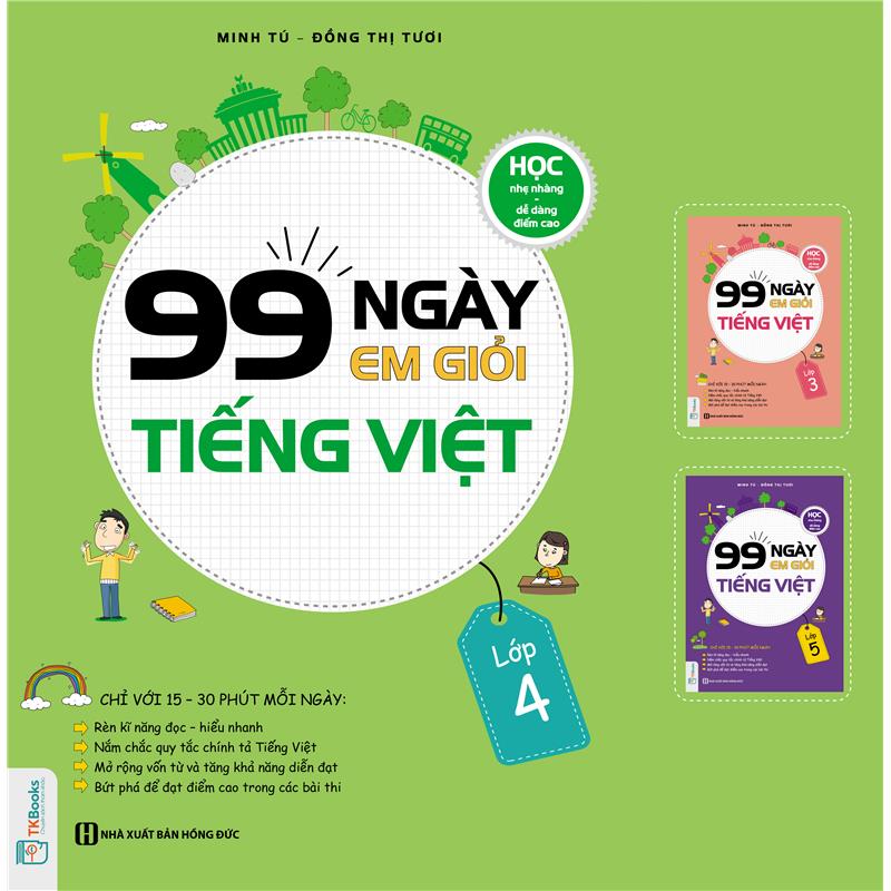 Sách 99 Ngày Em Giỏi Tiếng Việt - Lớp 4
