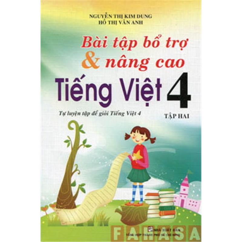 Sách Bài Tập Bổ Trợ và Nâng Cao Tiếng Việt 4 - Tập 2