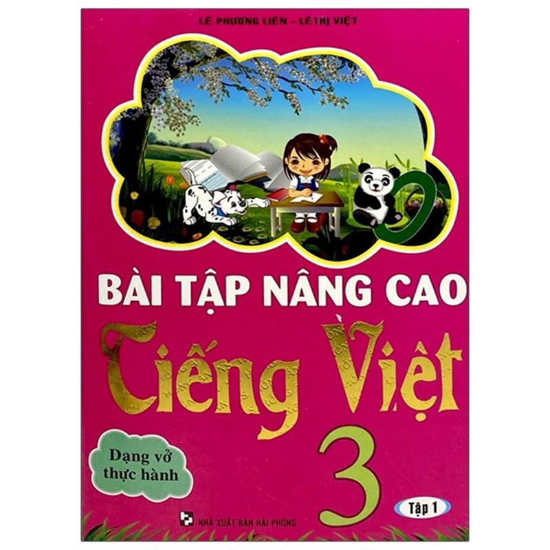 Sách Bài Tập Nâng Cao Tiếng Việt Lớp 3 - Tập 1 - Dạng Vở Thực Hành