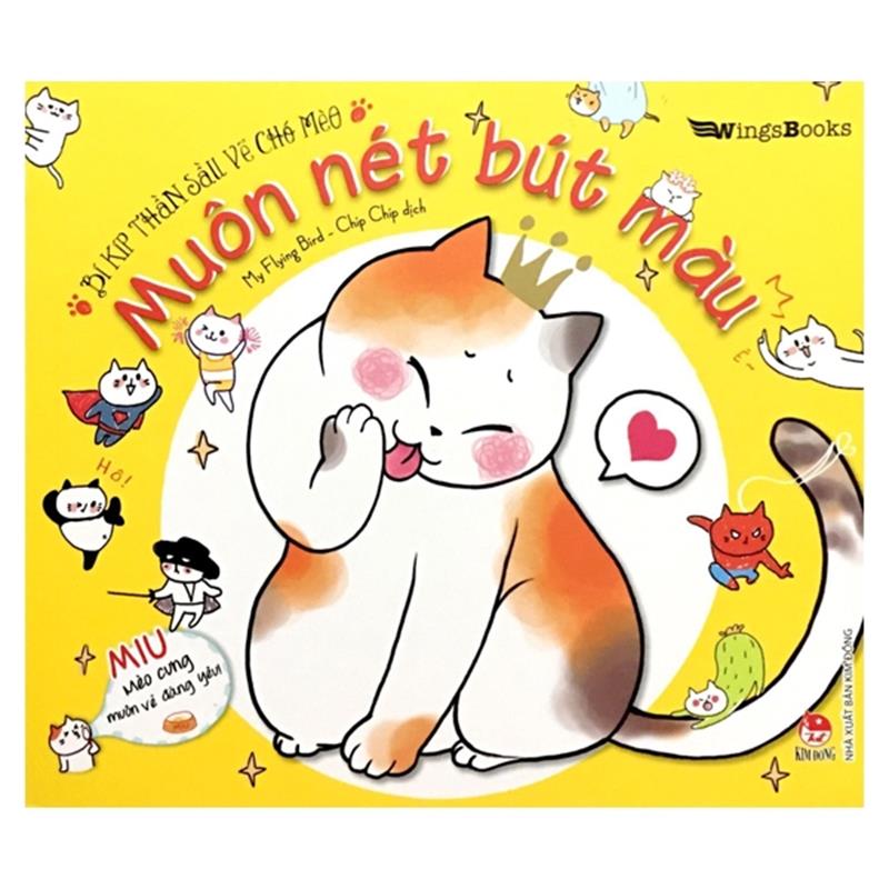 Sách Bí Kíp Thần Sầu Vẽ Chó Mèo - Muôn Nét Bút Màu