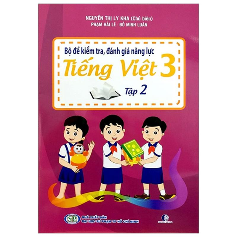 Sách Bộ Đề Kiểm Tra, Đánh Giá Năng Lực Tiếng Việt 3 - Tập 2