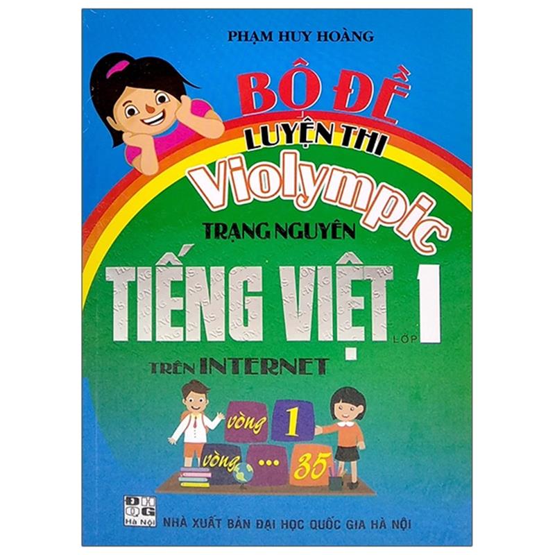 Sách Bộ Đề Luyện Thi Violympic Trạng Nguyên Tiếng Việt Lớp 1 Trên Internet