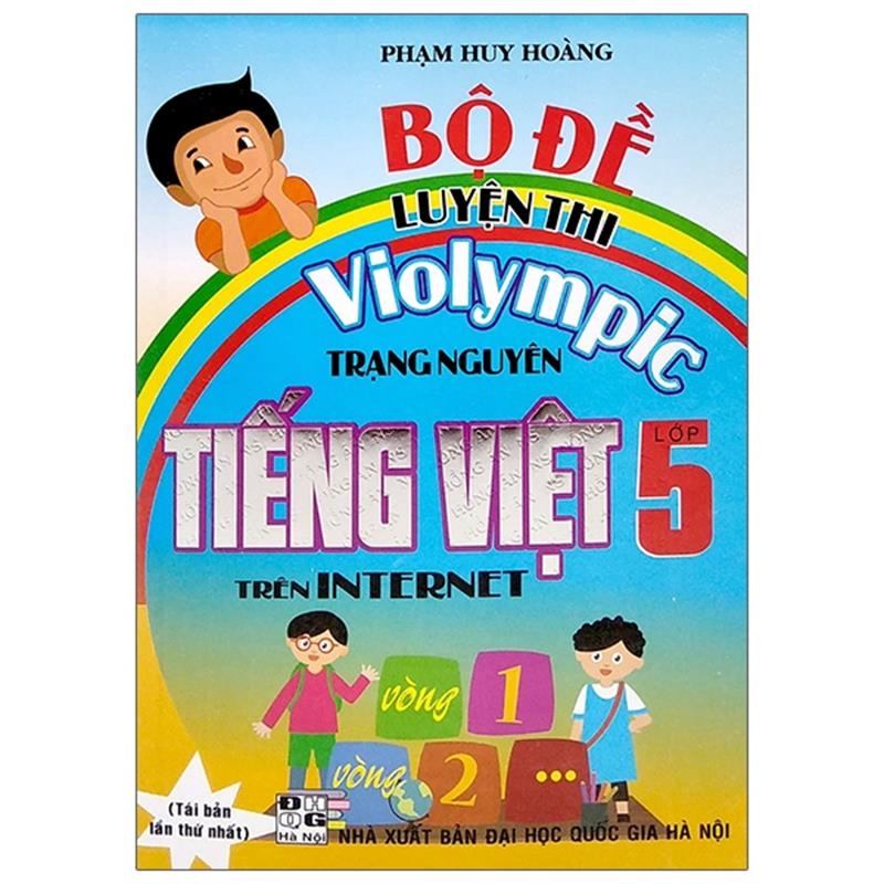 Sách Bộ Đề Luyện Thi Violympic Trạng Nguyên Tiếng Việt Lớp 5 Trên Internet