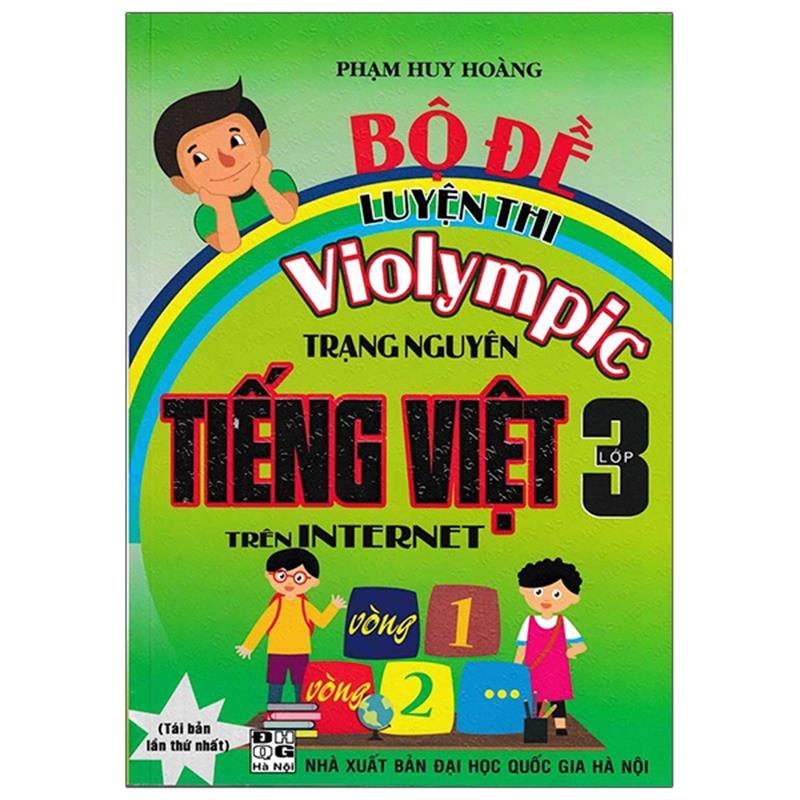 Sách Bộ Đề Luyện Thi Violympic Trạng Nguyên Tiếng Việt Trên Internet Lớp 3
