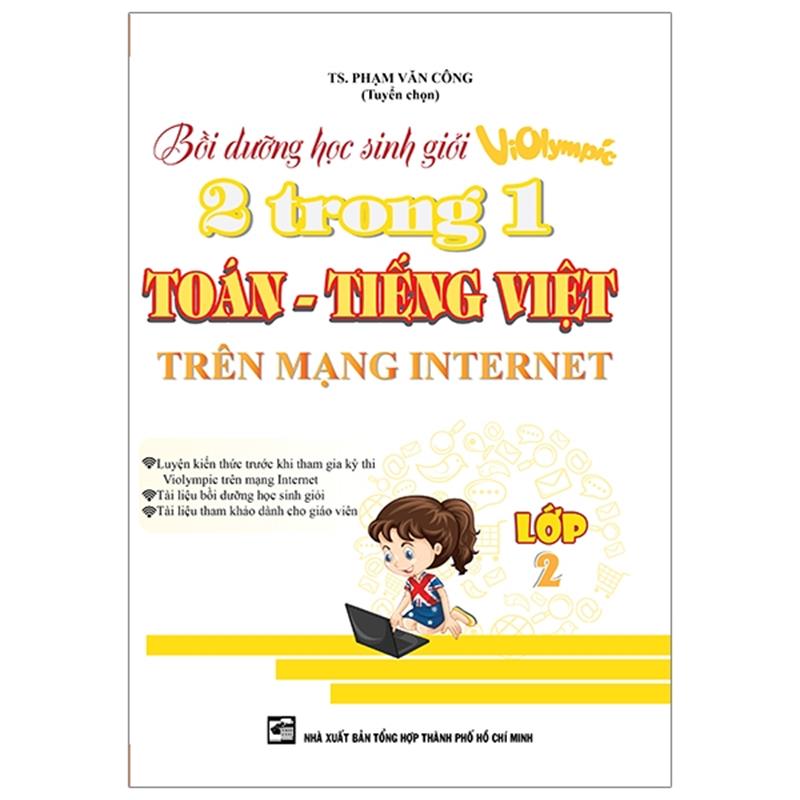 Sách Bồi Dưỡng Học Sinh Giỏi Violympic 2 Trong 1 Toán - Tiếng Việt Trên Mạng Internet Lớp 2