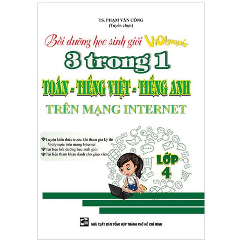 Sách Bồi Dưỡng Học Sinh Giỏi Violympic 3 Trong 1 Toán - Tiếng Việt - Tiếng Anh Trên Mạng Internet Lớp 4