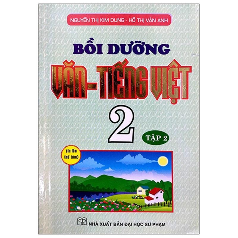 Sách Bồi Dưỡng Văn - Tiếng Việt 2 (Tập 2)