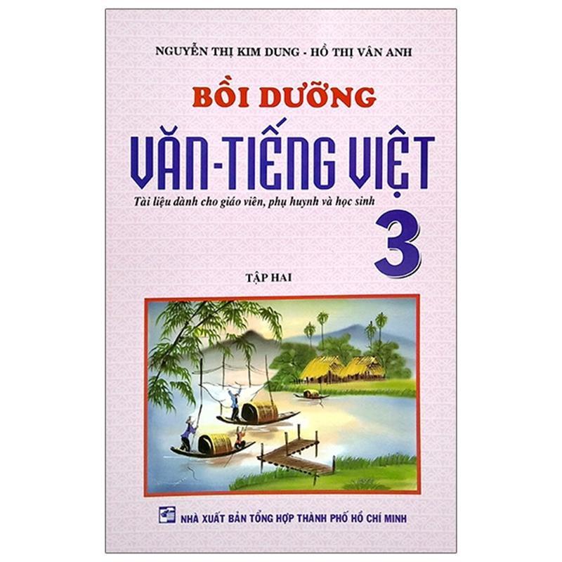 Sách Bồi Dưỡng Văn Tiếng Việt Lớp 3 - Tập 2 (2019)