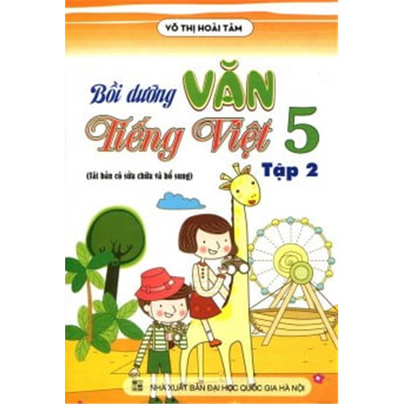 Sách Bồi Dưỡng Văn - Tiếng Việt Lớp 5 (Tập 2)