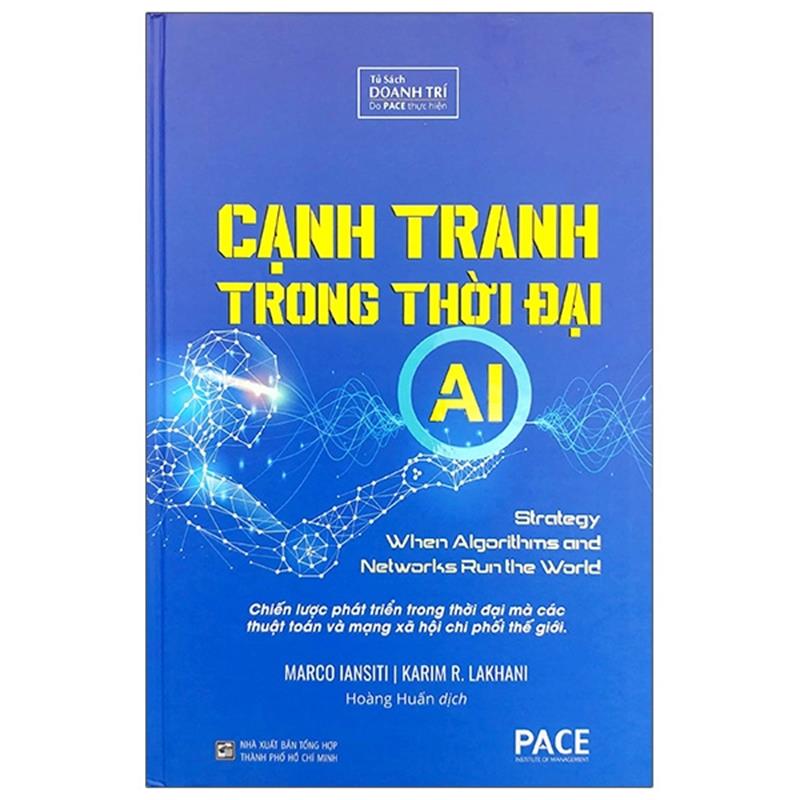 Sách Cạnh Tranh Trong Thời Đại AI - Competing In The Age Of AI