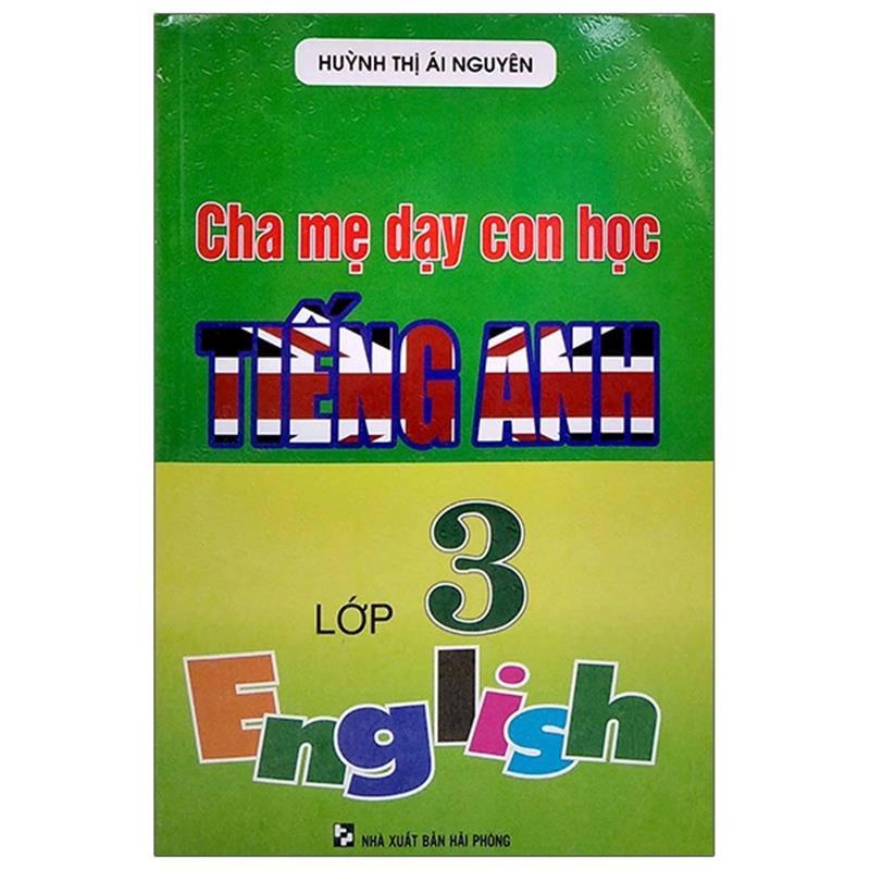 Sách Cha Mẹ Dạy Con Học Tiếng Anh Lớp 3