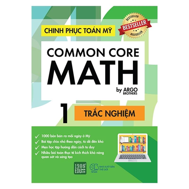 Sách Chinh Phục Toán Mỹ - Common Core Math (Tập 1)