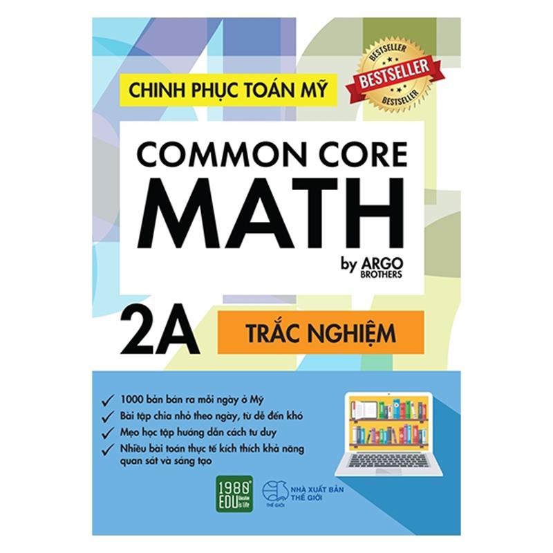 Sách Chinh Phục Toán Mỹ - Common Core Math (Tập 2A)