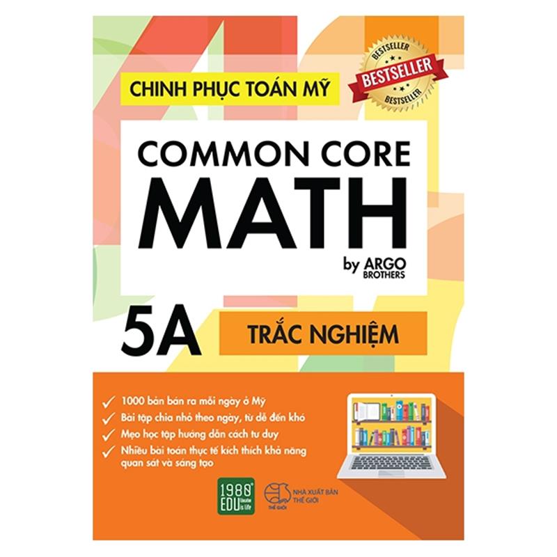 Sách Chinh Phục Toán Mỹ - Common Core Math (Tập 5A)