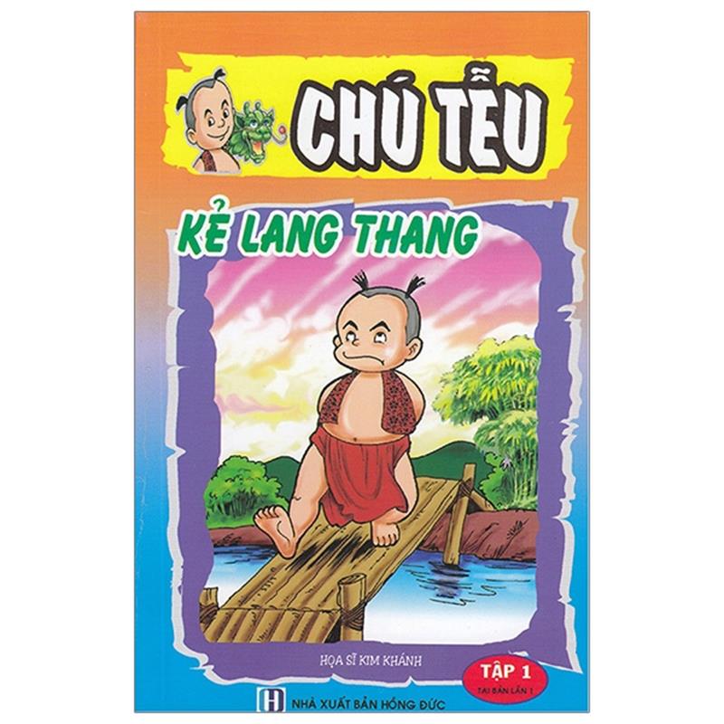 Sách Chú Tễu - Tập 1 - Kẻ Lang Thang