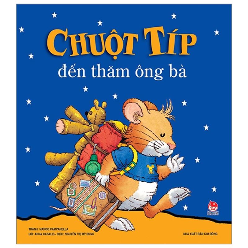 Sách Chuột Típ Đến Thăm Ông Bà (Tái Bản 2019)