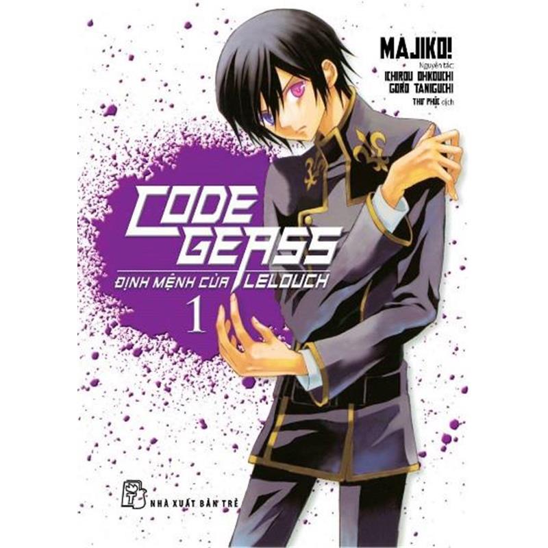 Sách Code Geass - Định Mệnh Của Lelouch (Tập 1)