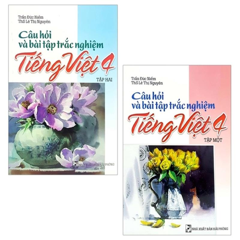 Sách Combo Câu Hỏi Và Bài Tập Trắc Nghiệm Tiếng Việt 4: Tập 1 Và 2 (Bộ 2 Tập)