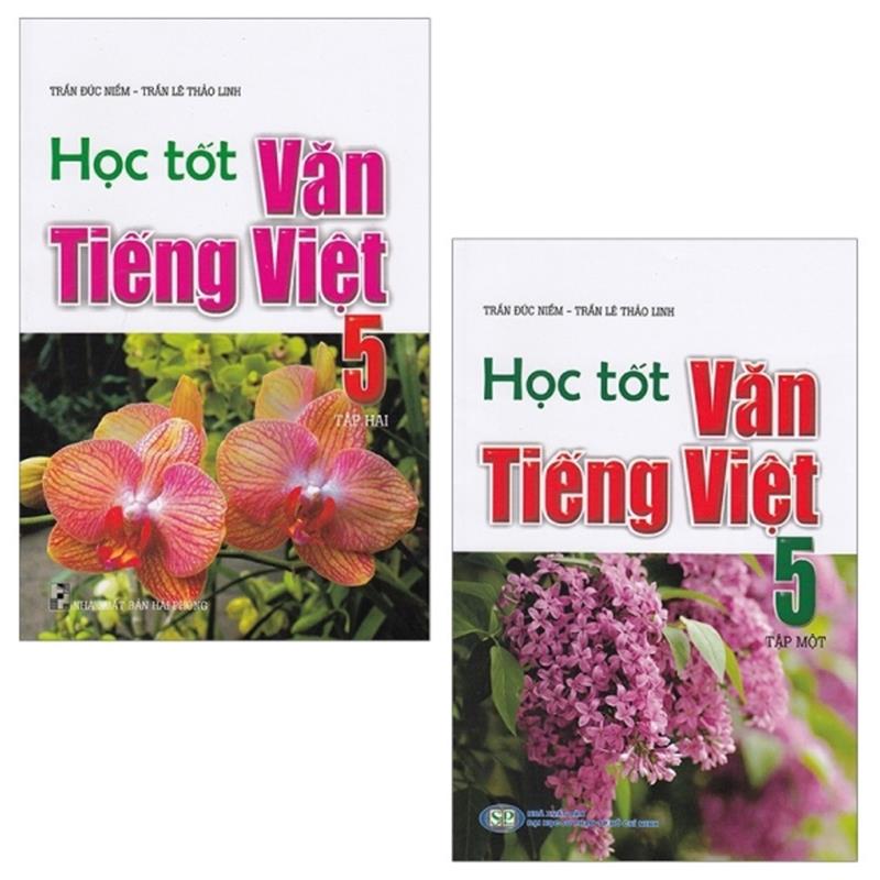 Sách Combo Học Tốt Văn - Tiếng Việt 5: Tập 1 Và 2 (Bộ 2 Tập)