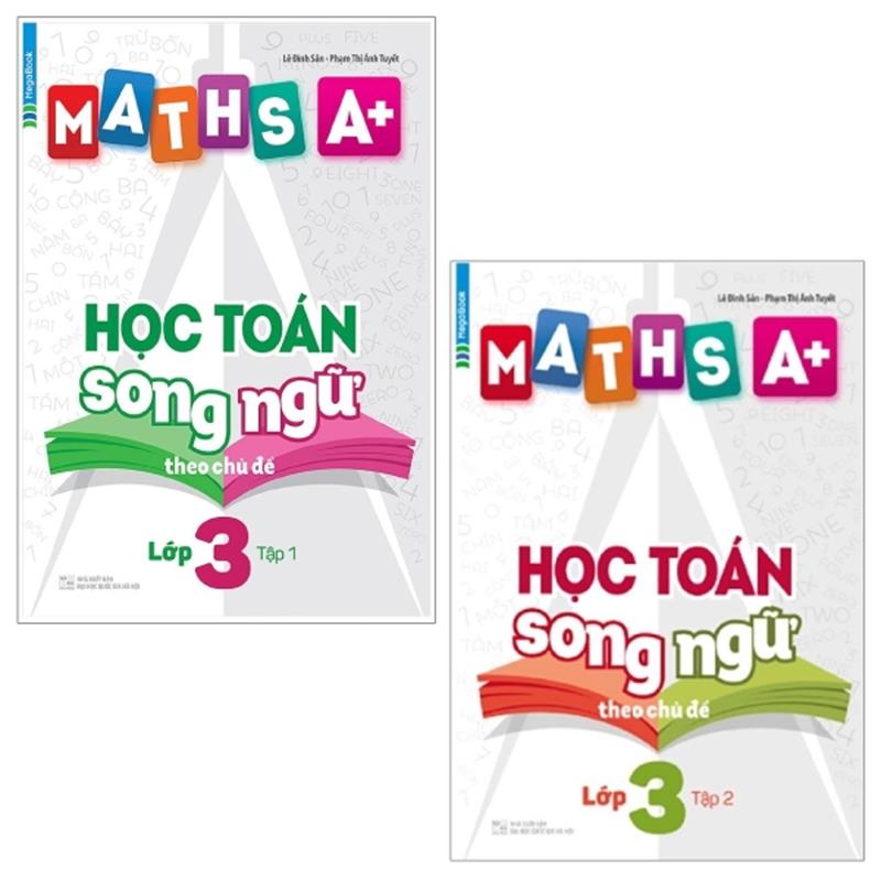 Sách Combo Maths A+ Học Toán Song Ngữ Theo Chủ Đề - Lớp 3 - Tập 1 Và 2 (Bộ 2 Tập)