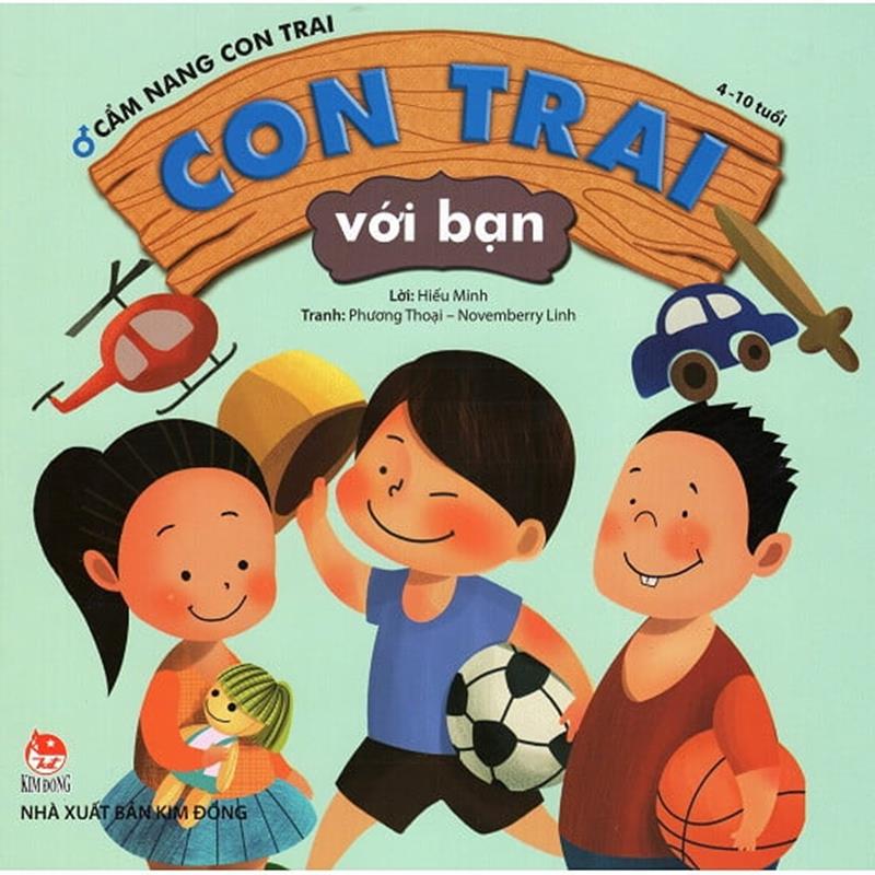 Sách Con Trai Với Bạn - Cẩm Nang Con Trai (4-10 Tuổi) (Tái Bản 2018)