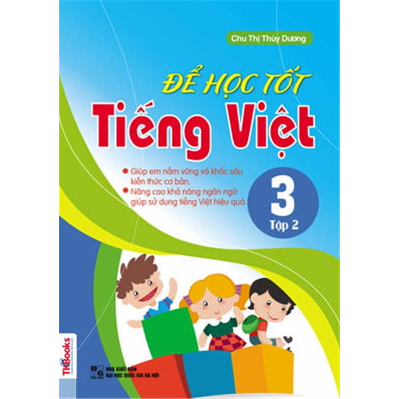 Sách Để Học Tốt Tiếng Việt Lớp 3 - Tập 2