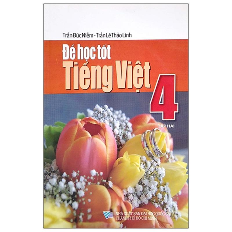 Sách Để Học Tốt Tiếng Việt Lớp 4 - Tập 2