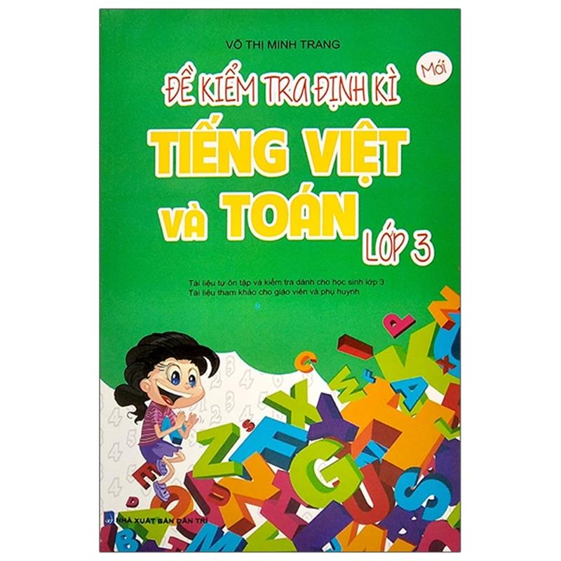 Sách Đề Kiểm Tra Định Kì Tiếng Việt & Toán Lớp 3