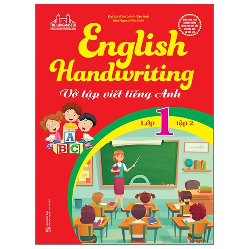 Sách English Handwriting - Vở Tập Viết Tiếng Anh Lớp 1 - Tập 2