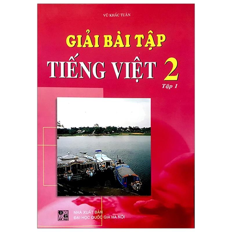 Sách Giải Bài Tập Tiếng Việt 2 - Tập 1