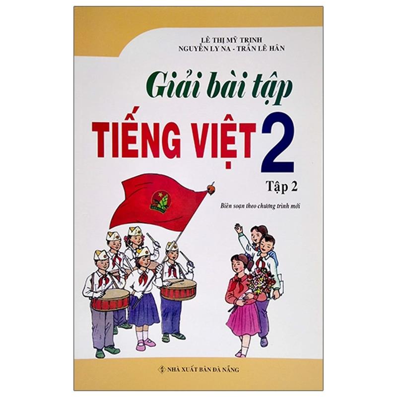 Sách Giải Bài Tập Tiếng Việt 2 - Tập 2