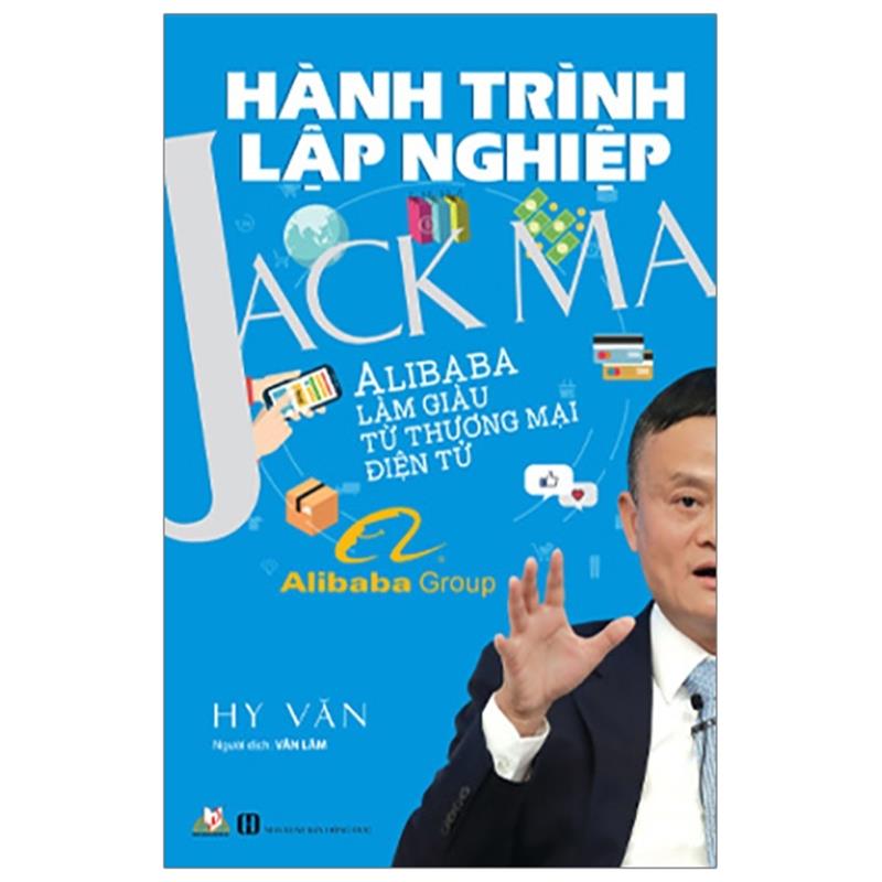 Sách Hành Trình Lập Nghiệp - Jack Ma