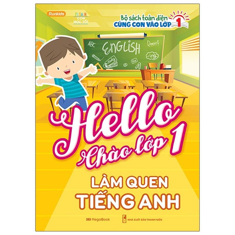Sách Hello Chào Lớp 1 - Làm Quen Tiếng Anh