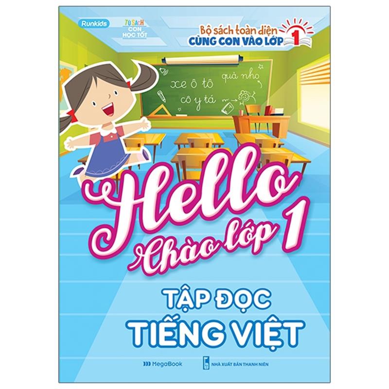 Sách Hello Chào Lớp 1 - Tập Đọc Tiếng Việt