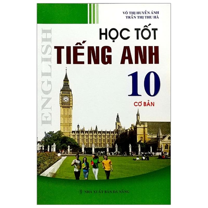 Sách Học Tốt Tiếng Anh 10