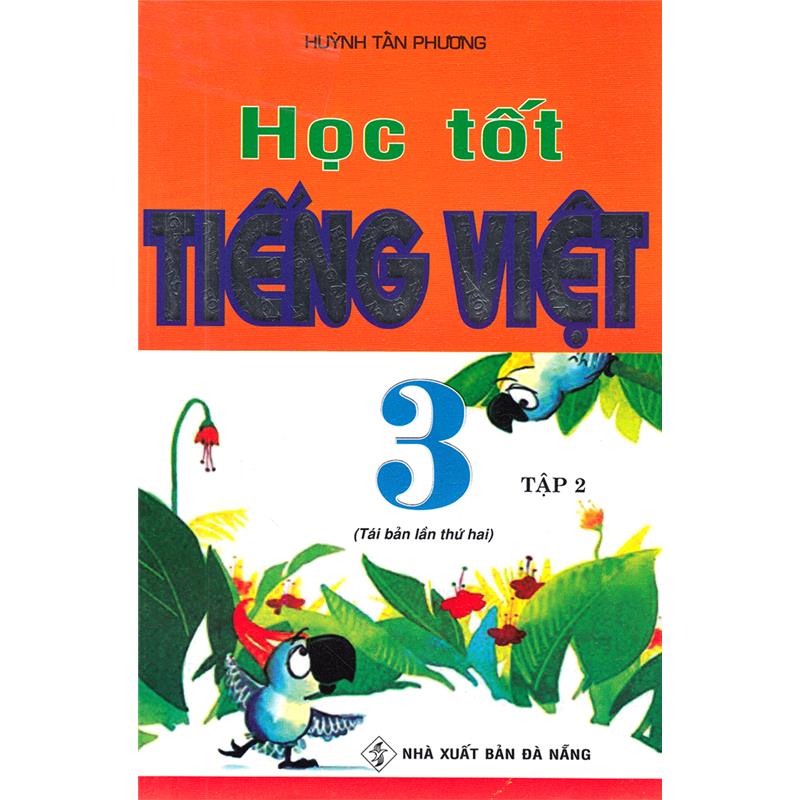 Sách Học Tốt Tiếng Việt 3 - Tập 2