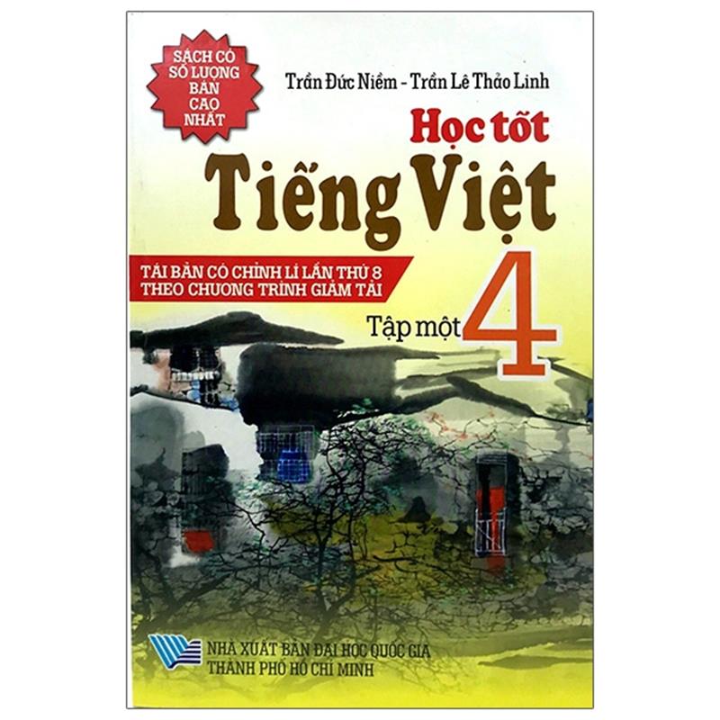 Sách Học Tốt Tiếng Việt Lớp 4 - Tập 1 (2017)