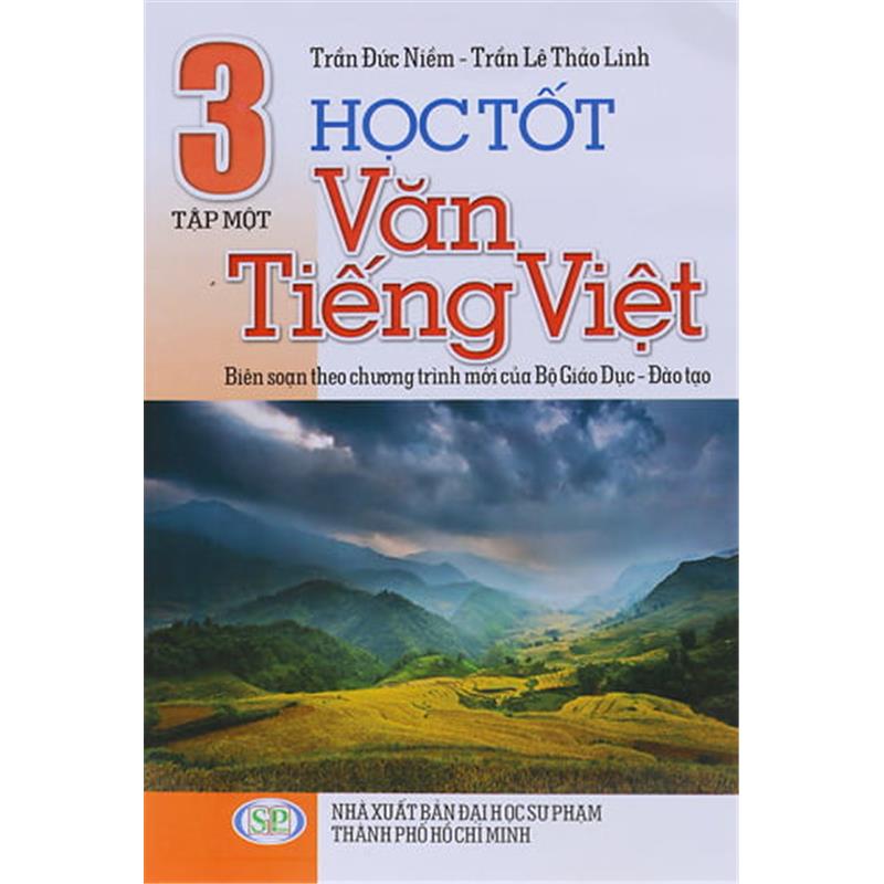 Sách Học Tốt Văn - Tiếng Việt 3 - Tập 1