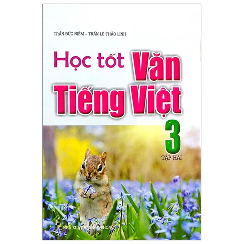 Sách Học Tốt Văn - Tiếng Việt 3 (Tập 2)