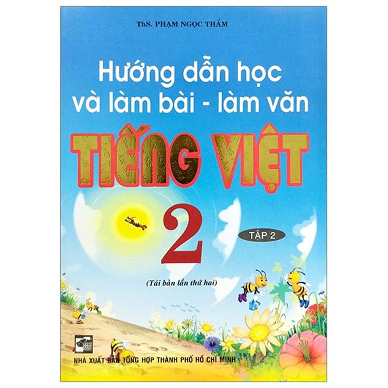 Sách Hướng Dẫn Học Và Làm Bài - Làm Văn Tiếng Việt Lớp 2 - Tập 2