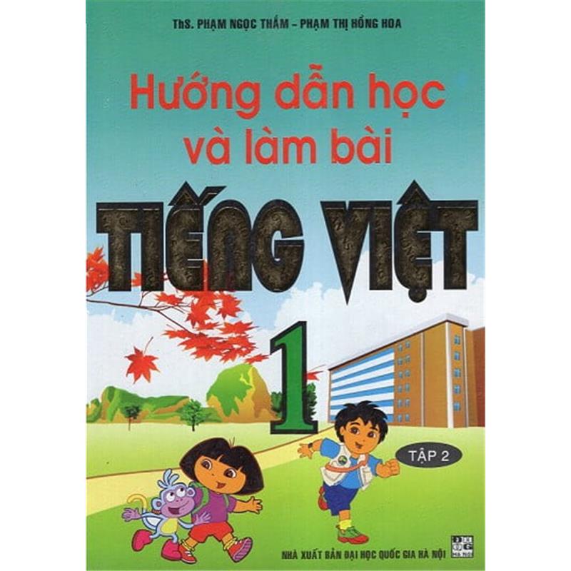 Sách Hướng Dẫn Học Và Làm Bài Tiếng Việt 1 - Tập 2